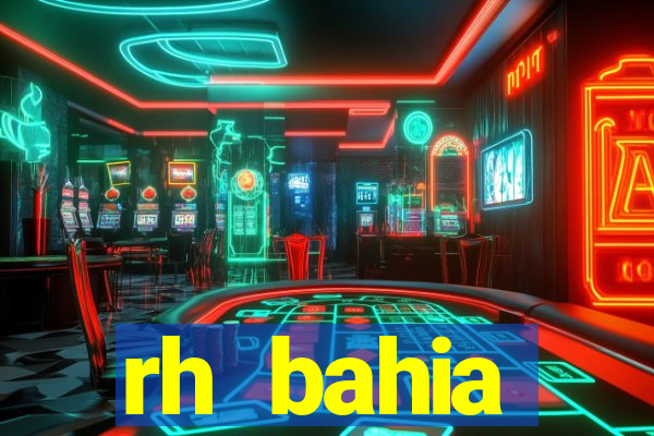 rh bahia contracheque 2022